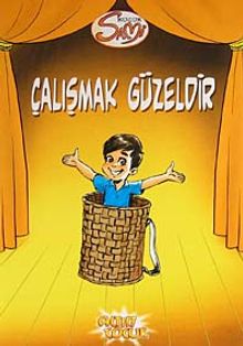 Çalışmak Güzeldir / Küçük Sami