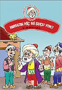 Hırsızın Hiç mi Suçu Yok? / Nasreddin Hoca'dan Fıkralar