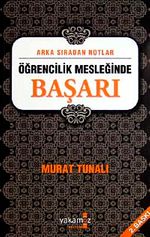 Arka Sıradan Notlar / Öğrencilik Mesleğinde Başarı