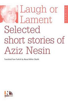 Laugh Or Lament & Selected Short Stories