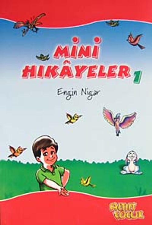 Mini Hikayeler 1