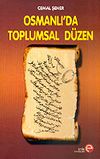 Osmanlı'da Toplumsal D&uuml;zen