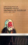 Tezkiret&uuml;'l-Evliya Terc&uuml;mesi ve Dil &Ouml;zellikleri / İnceleme Gramer Metin 23-B-2
