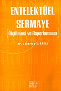 Entelektüel Sermaye Ölçmesi ve Raporlanması