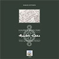 Hasret Rüzgarı / The Longing Wind