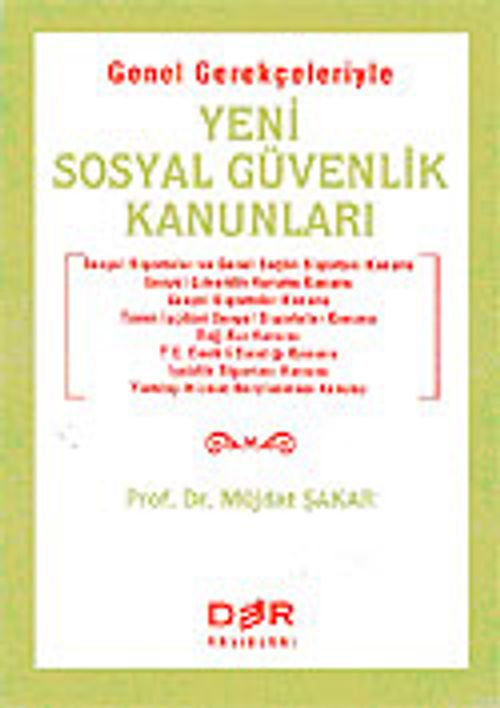Yeni Sosyal Güvenlik Kanunları