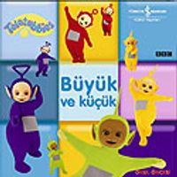 Teletubbiles / Büyük ve Küçük