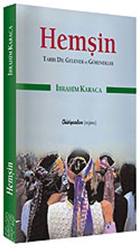 Hemşin / Tarih, Dil, Gelenek ve Görenek