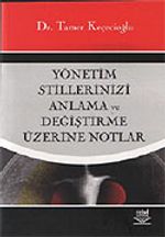 Yönetim Stillerinizi Anlama ve Değiştirme Üzerine Notlar