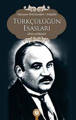 Türkçülüğün Esasları