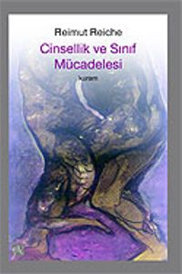 Cinsellik ve Sınıf Mücadelesi