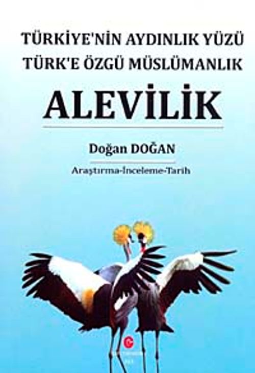 Alevilik & Türkiye'nin Aydınlık Yüzü Türk'e Özgü Müslümanlık