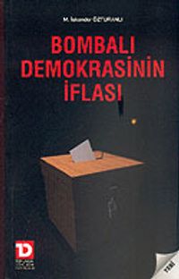 Bombalı Demokrasinin İflası