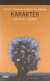 Felsefi, Psikolojik ve Eğitim Boyutlarıyla Karakter