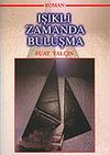 Işıklı Zamanda Buluşma