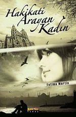 Hakikati Arayan Kadın