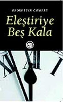 Eleştiriye Beş Kala