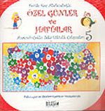 Anasınıfı Çoklu Zeka Etkinlik Çalışmaları -5 / Özel Günler ve Haftalar