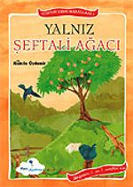 Yalnız Şeftali Ağacı - Ton Ton Dede Masalları