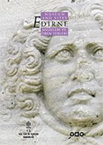 Edirne Müzeleri ve Ören Yerleri