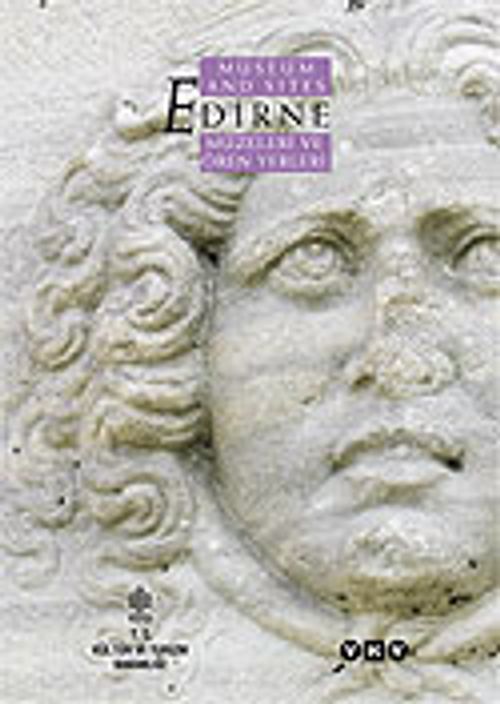 Edirne Müzeleri ve Ören Yerleri