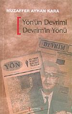 Yön'ün Devrimi Devrim'in Yönü