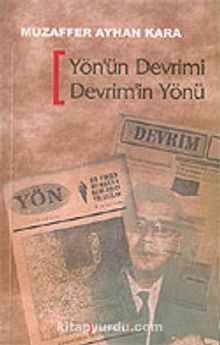 Yön'ün Devrimi Devrim'in Yönü - Muzaffer Ayhan Kara