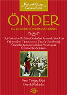 Önderlik / İlk Kilisede Yönetim ve Düzen