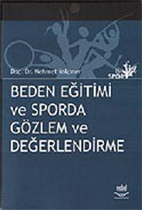 Beden Eğitimi ve Sporda Gözlem ve Değerlendirme