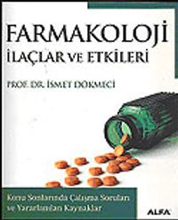 Farmakoloji İlaçlar ve Etkileri