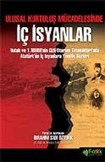 İç İsyanlar / Ulusal Kurtuluş Mücadelesinde