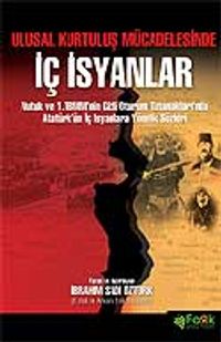 İç İsyanlar / Ulusal Kurtuluş Mücadelesinde