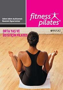 Fitness Pilates - Orta Yaş ve Üstü İçin