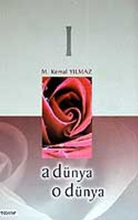 1-A Dünya O Dünya
