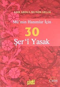 Mü'min Hanımlar İçin 30 Şer'i Yasak (cep boy)