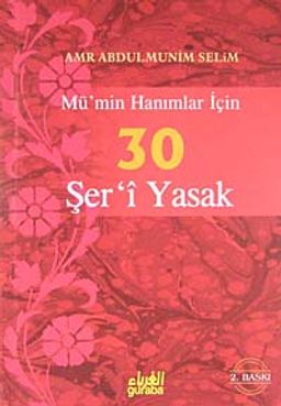 Mü'min Hanımlar İçin 30 Şer'i Yasak (cep boy)