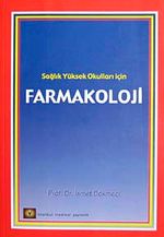 Farmakoloji Sağlık Yüksek Okulları İçin