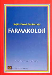 Farmakoloji Sağlık Yüksek Okulları İçin