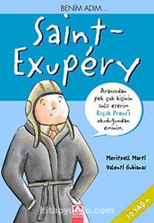 Benim Adım Saint-Exupe - Meritxell Marti