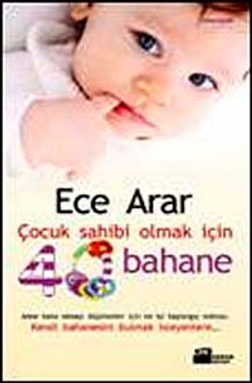 Çocuk Sahibi Olmak İçin 40 Bahane