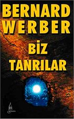 Biz Tanrılar