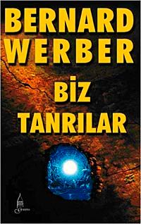 Biz Tanrılar