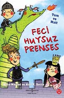 Feci Huysuz Prenses