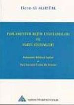 Parlamenter Rejim Uygulamaları ve Parti Sistemleri
