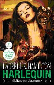 Harlequin Ölüm Cezası - Laurell K. Hamilton