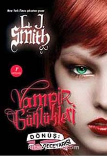 Vampir Günlükleri & Dönüş-Geceyarısı 5. Kitap - L. J. Smith