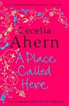 A Place Called Here