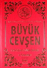 Büyük Cevşen & Transkripsiyonlu Türkçe Okunuşlu ve Türkçe Meali