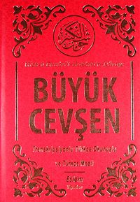 Büyük Cevşen & Transkripsiyonlu Türkçe Okunuşlu ve Türkçe Meali