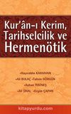 Kur'an-ı Kerim, Tarihselcilik ve Hermenötik